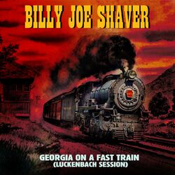 Cover of Georgia on a Fast Train (Luckenbach Session)