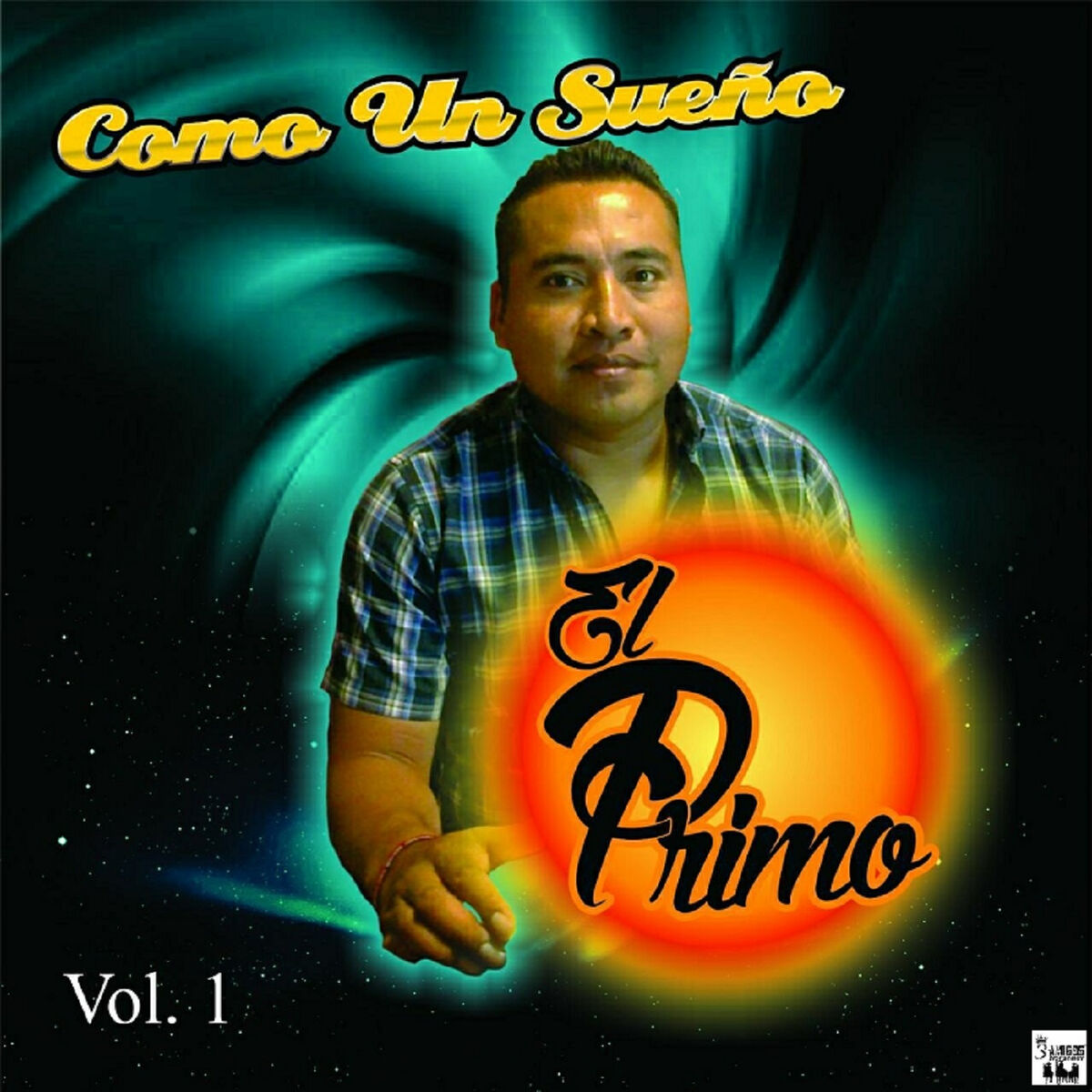 Album cover of Como Un Sueno Vol.1