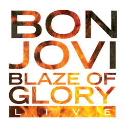 Cover of Blaze Of Glory (Live)