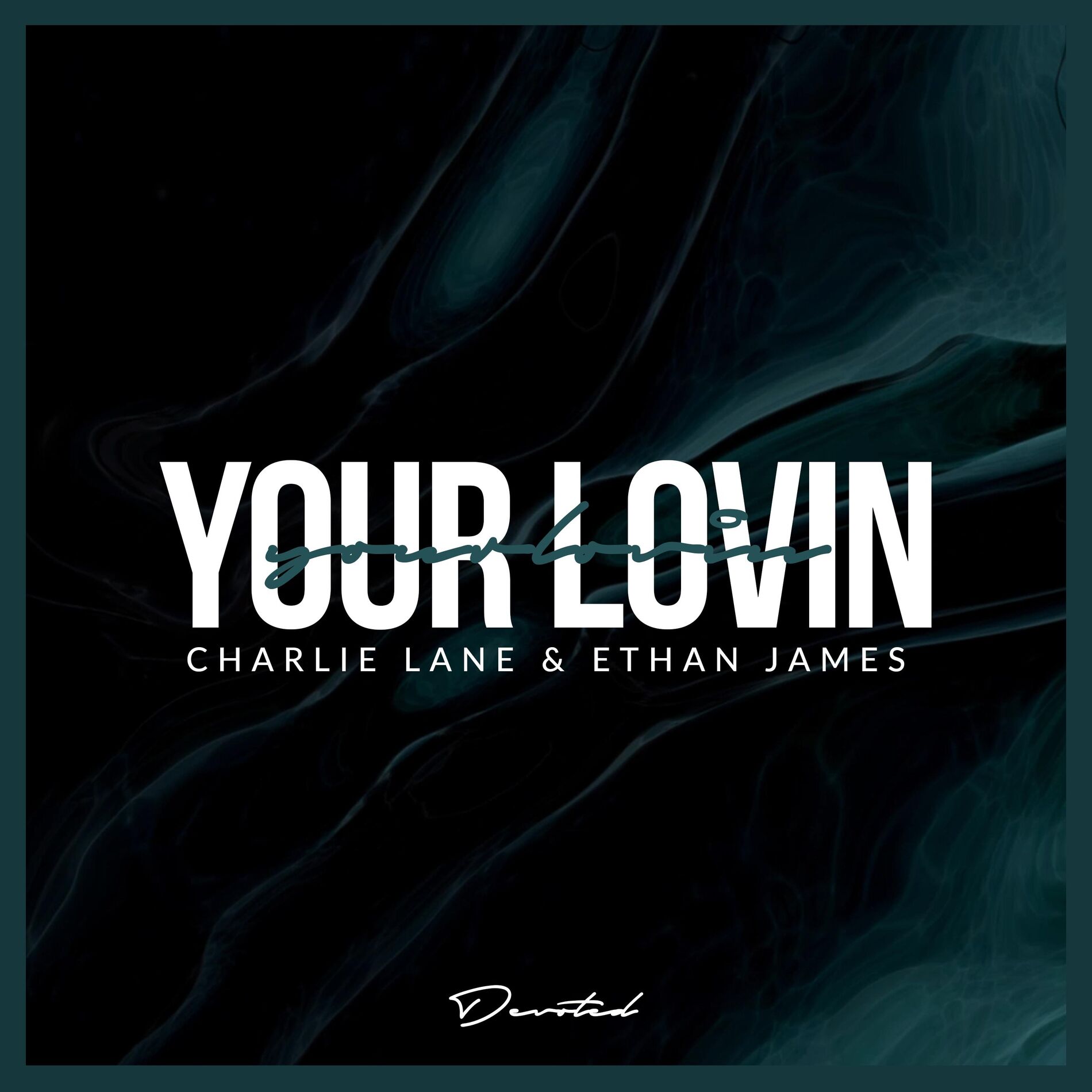 Album cover of Your Lovin