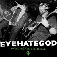 EyeHateGod: albumy, piosenki, koncerty | Deezer EyeHateGod: albumy, piosenki, koncerty | Deezer
