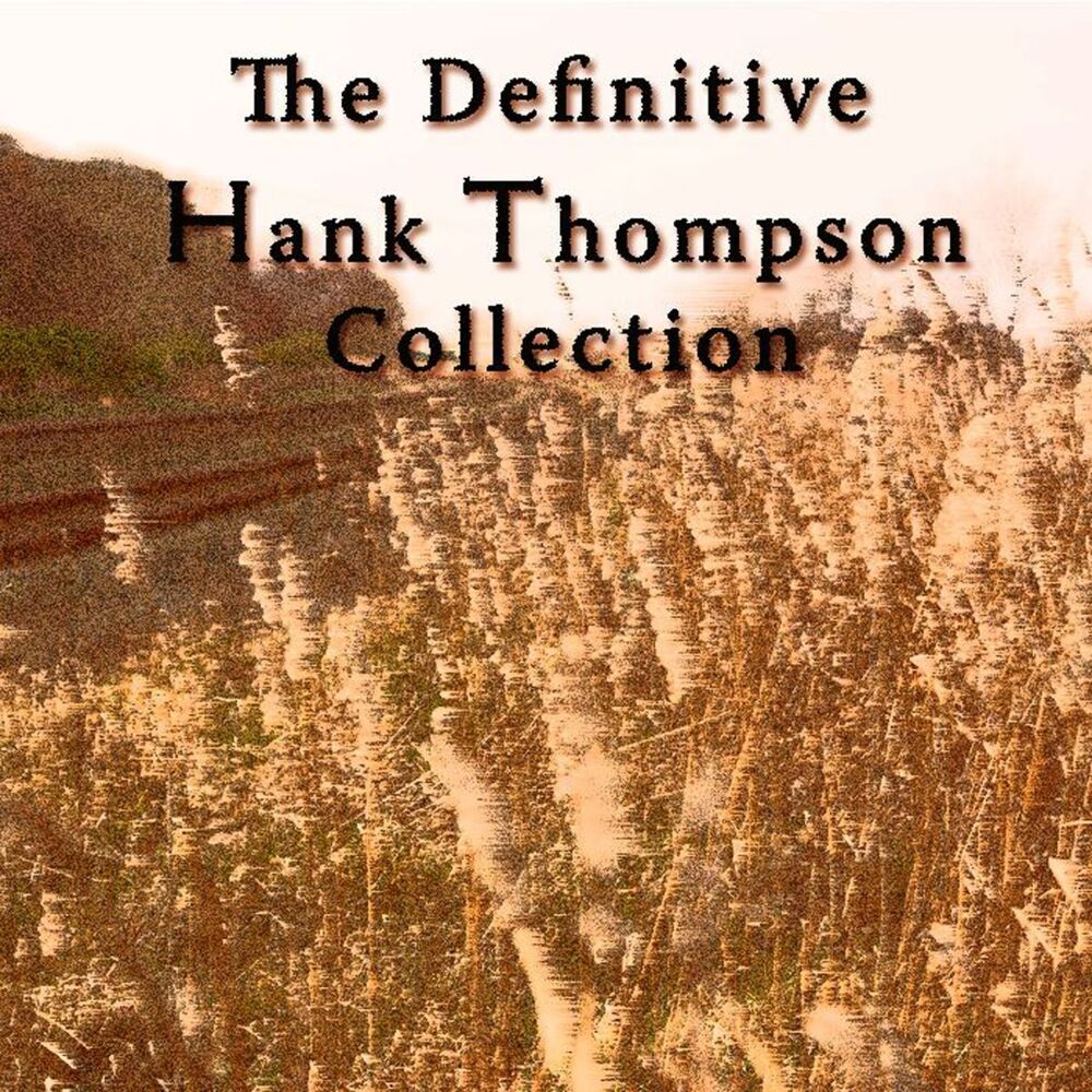 Picture of The Definitive Hank Thompson Collection