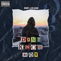 Cover of Don't Know How