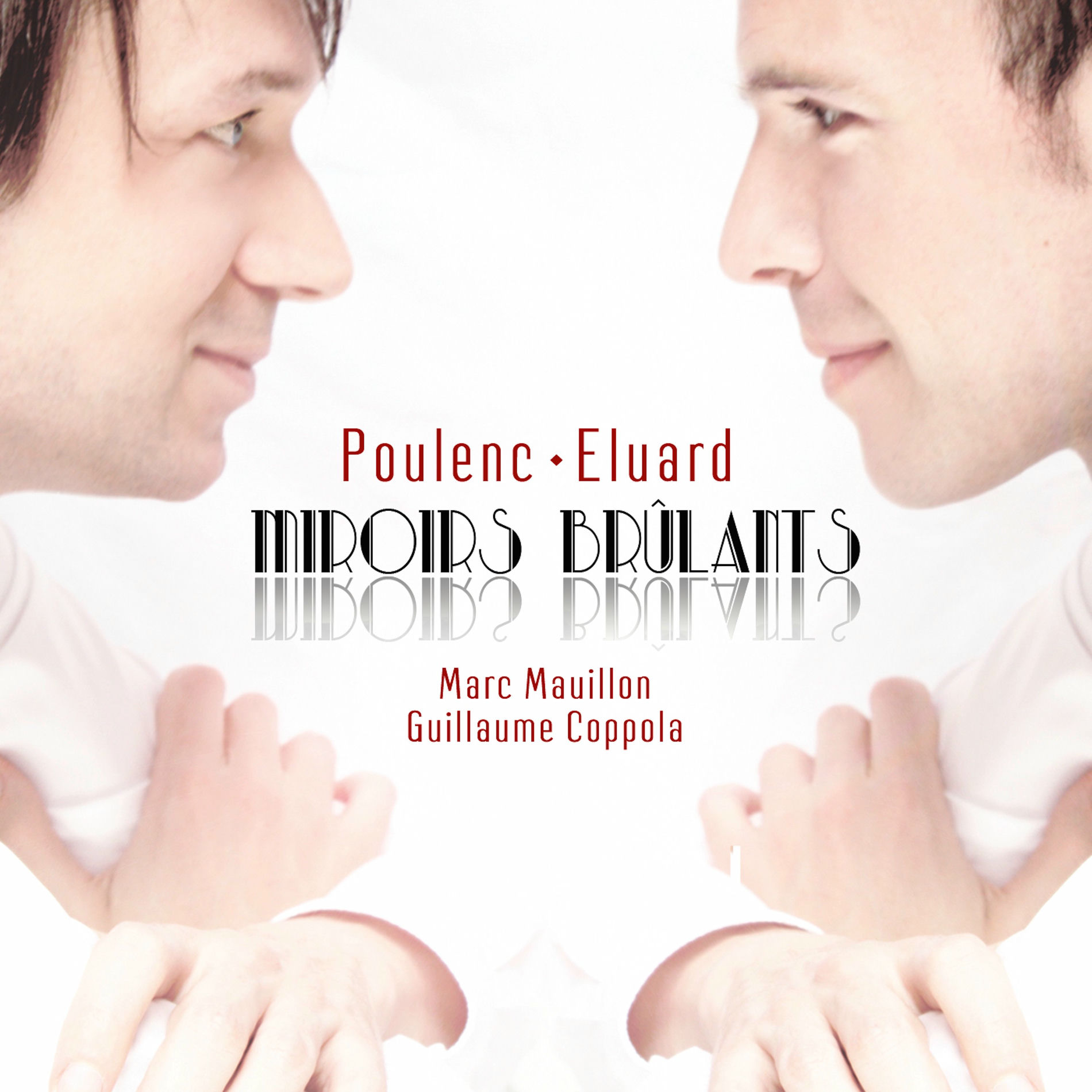 Album cover of Poulenc: Miroirs brûlants