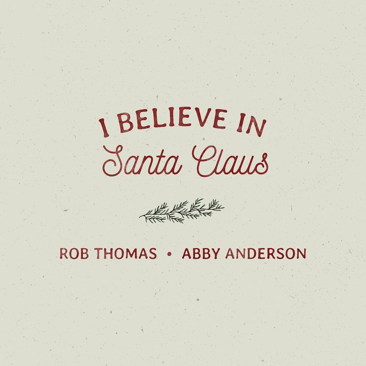 Album cover of I Believe In Santa Claus