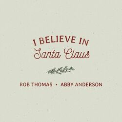 Cover of I Believe In Santa Claus
