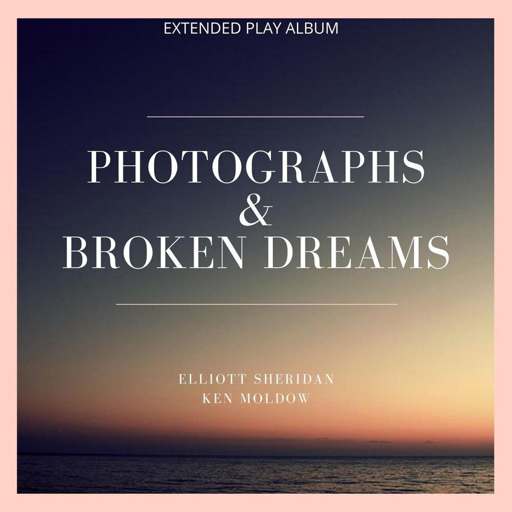 Picture of Photographs and Broken Dreams - EP