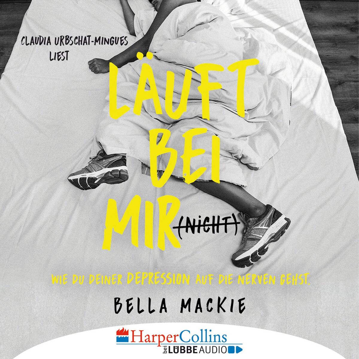 Album cover of Läuft bei mir (nicht) - Wie du deiner Depression auf die Nerven gehst (Gekürzt)