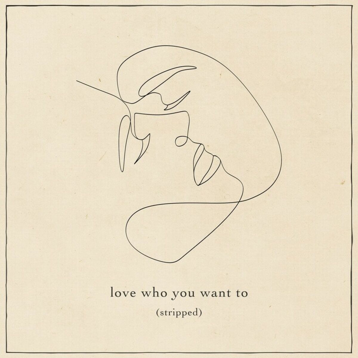 Album cover of love who you want to (stripped)