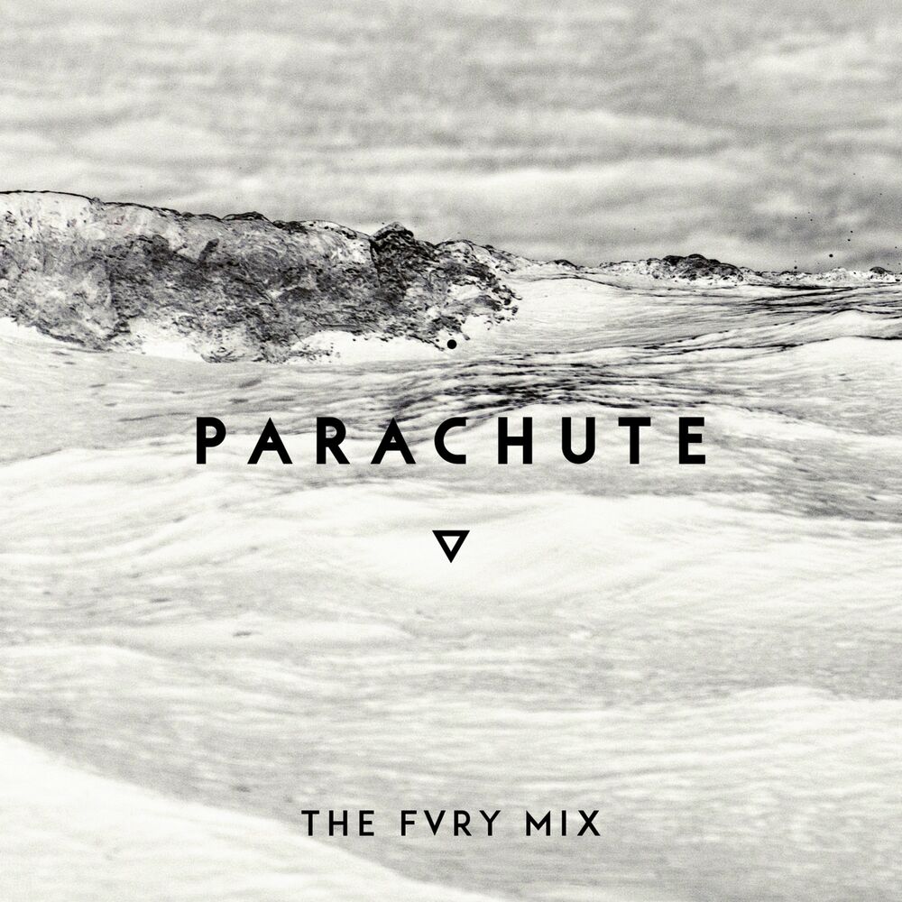 Picture of Parachute (The FVRY Mix)
