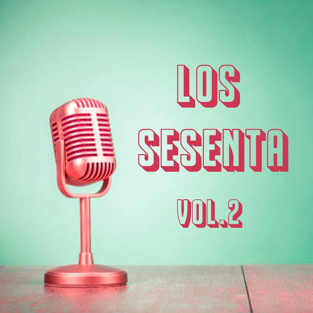 Album cover of Los Sesenta, Vol. 2