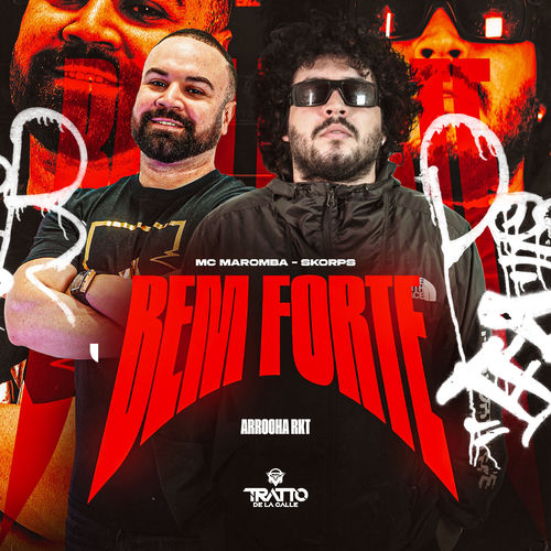 Bem Forte (Arrocha Rkt)