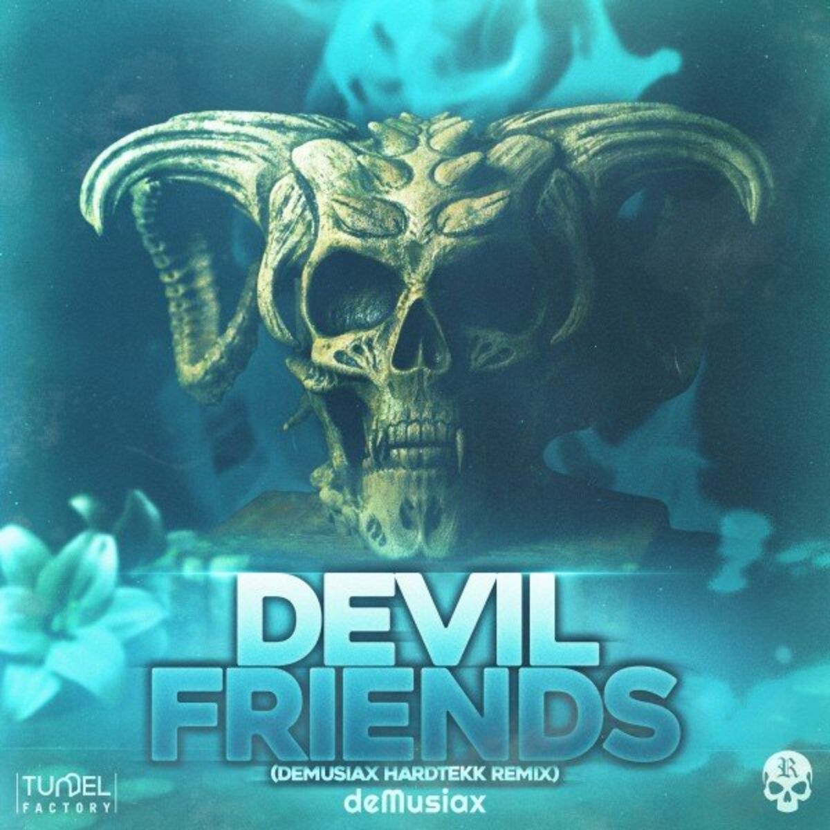 Album cover of Devil Friends (Demusiax Hardtekk Remix)