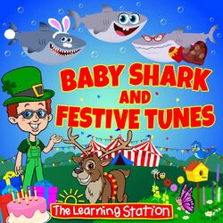 Cover of Baby Shark and Festive Tunes