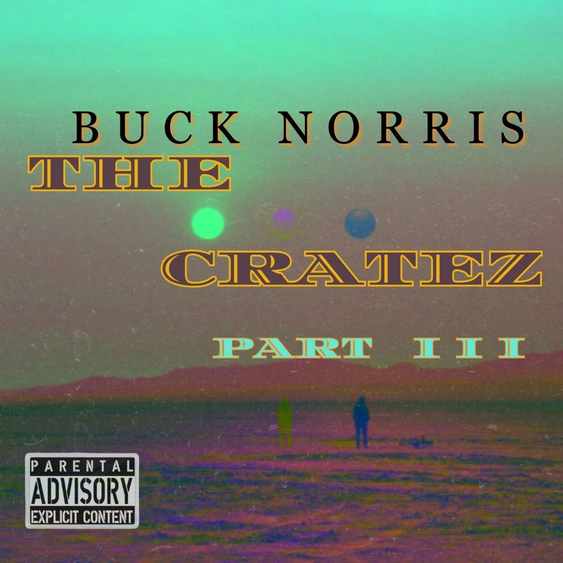 Album cover of The Cratez, Pt. 3