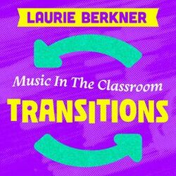 Cover of Music in the Classroom: Transitions