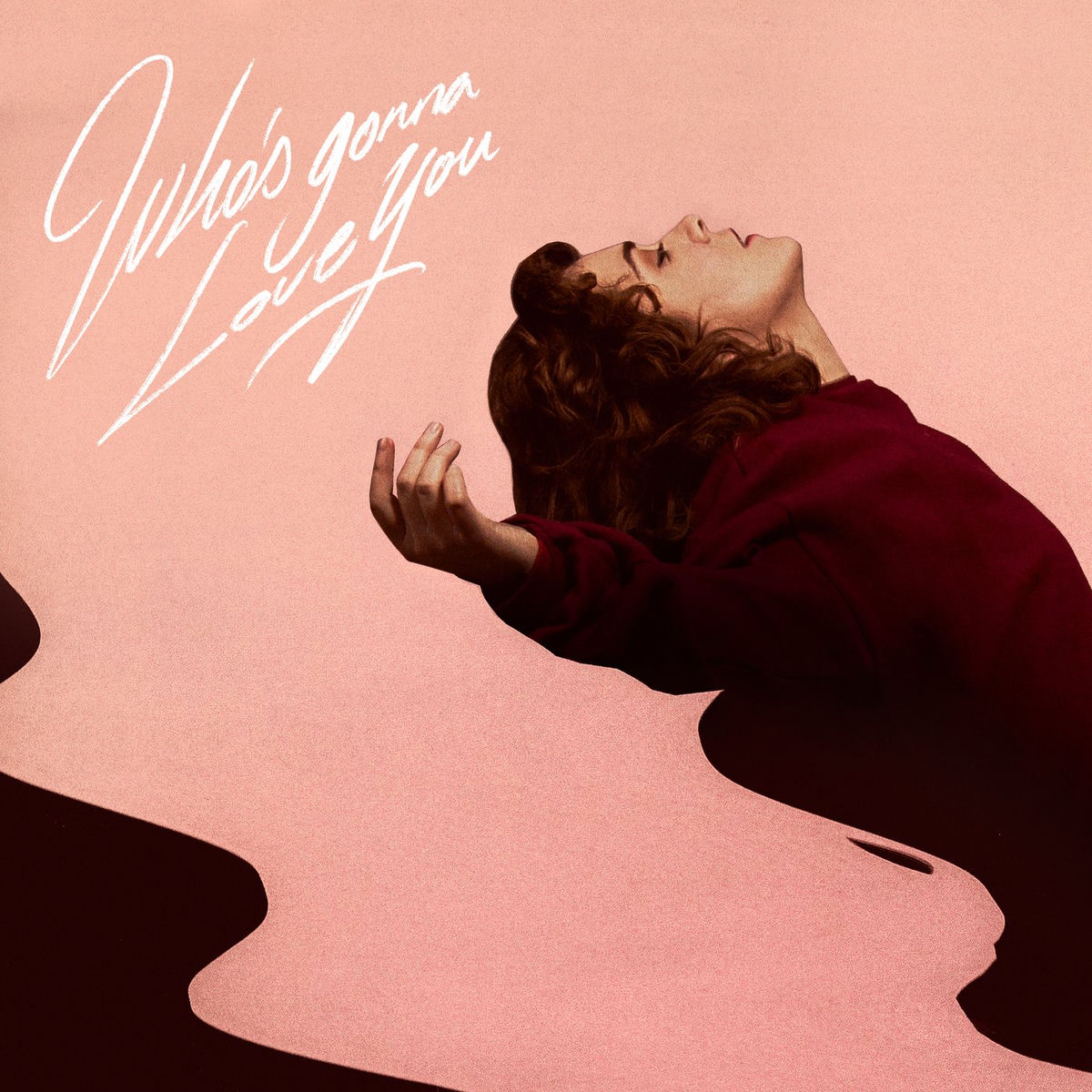 Album cover of Who's Gonna Love You