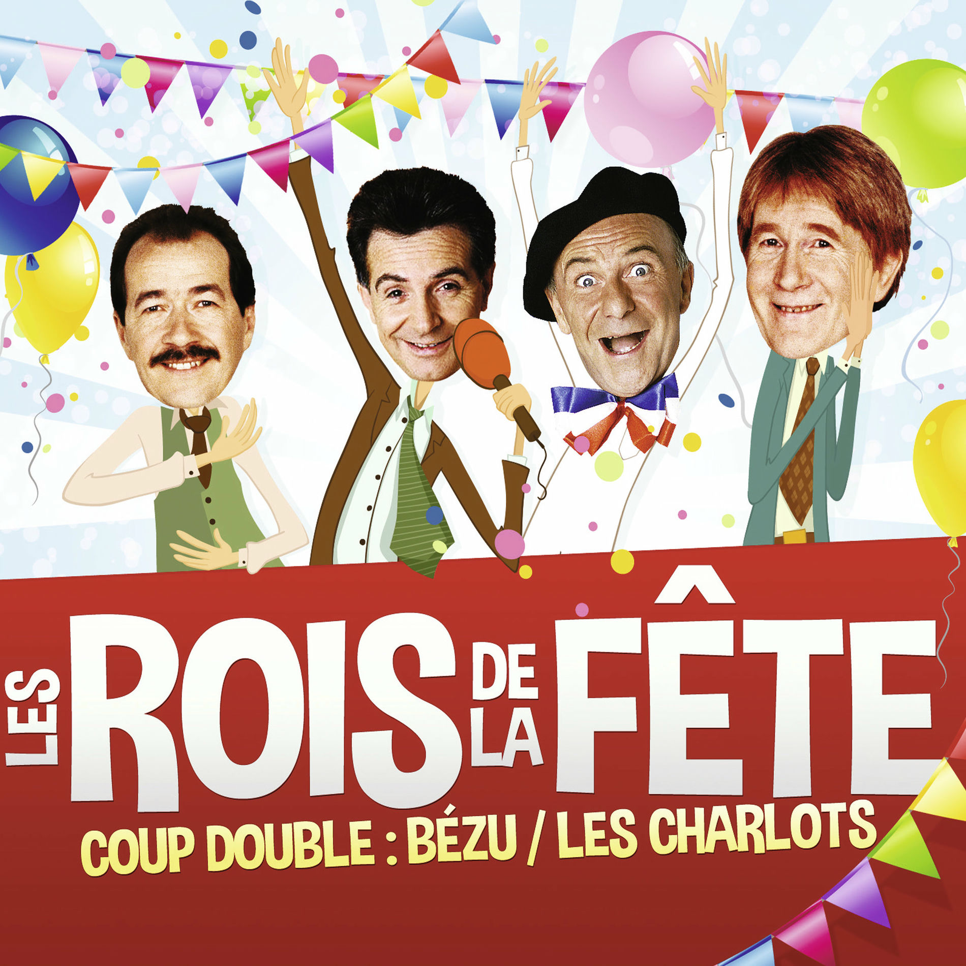 Album cover of Les rois de la fête - Coup double