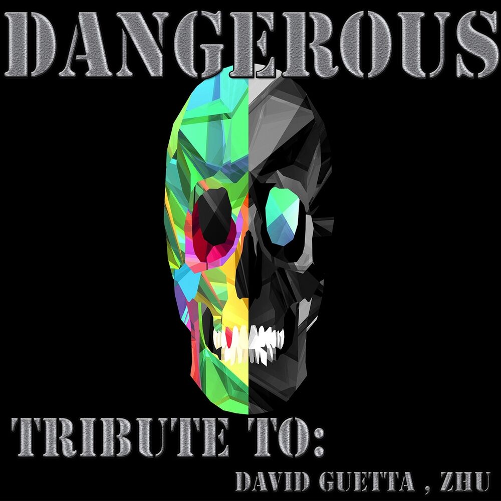 Picture of Dangerous: Tribute to David Guetta, Zhu