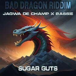 Cover of Sugar Guts (Bad Dragon Riddim)