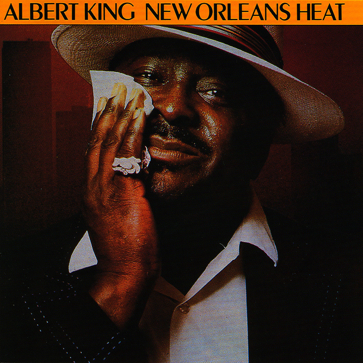 アーティスト名　アルバート・キング New Orleans Heat New Orleans Heat - Album by Albert King | Spotify