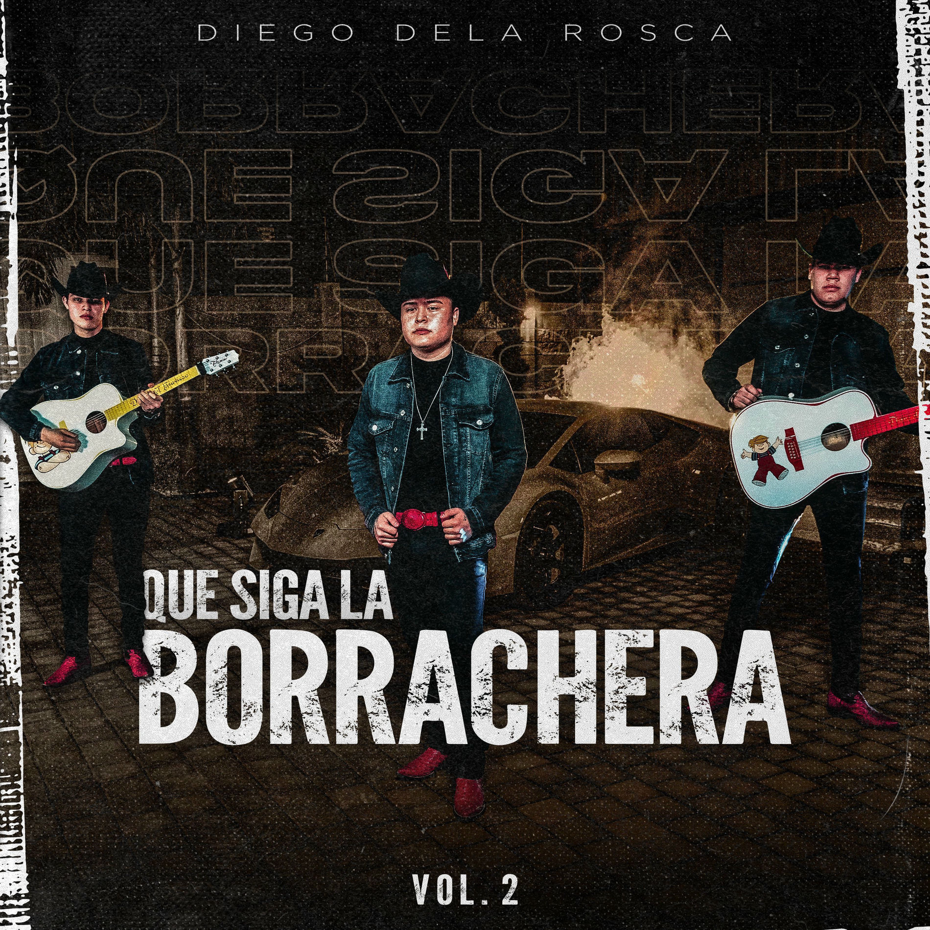Album cover of Que Siga La Borrachera, Vol. 2