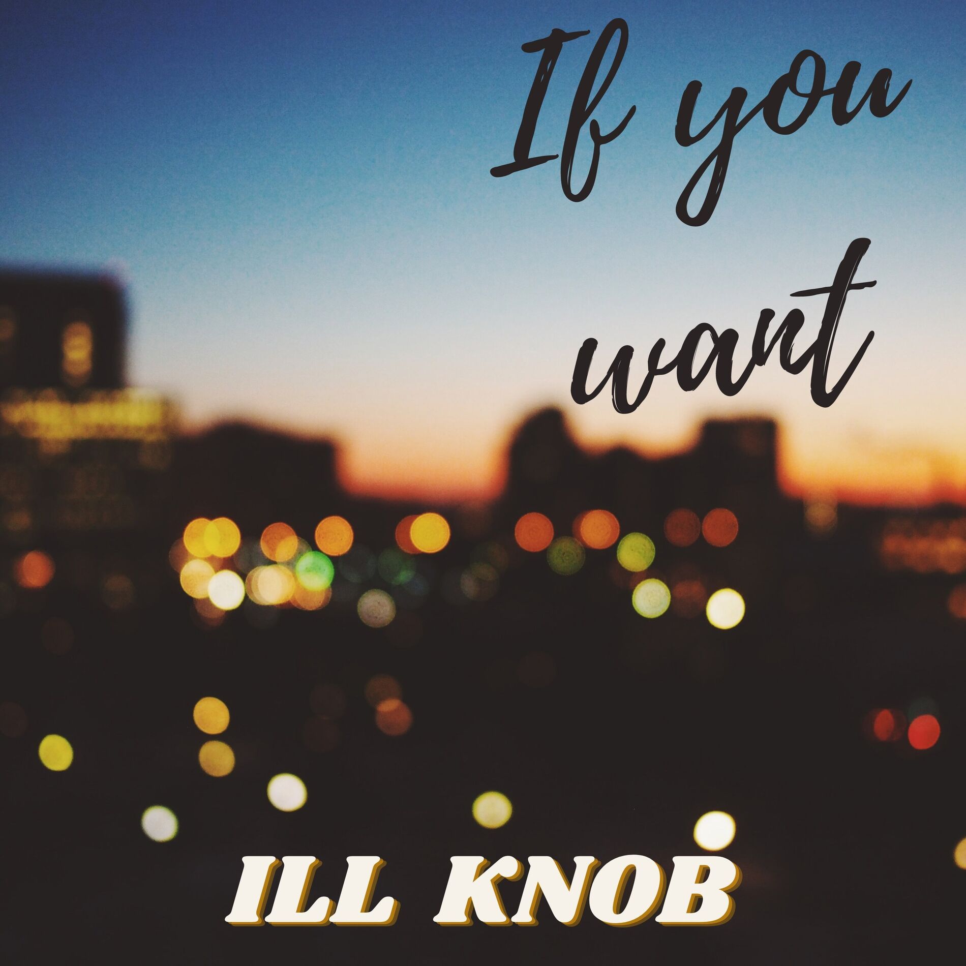 Album cover of If You Want