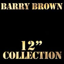 Cover of Barry Brown 12" Collection
