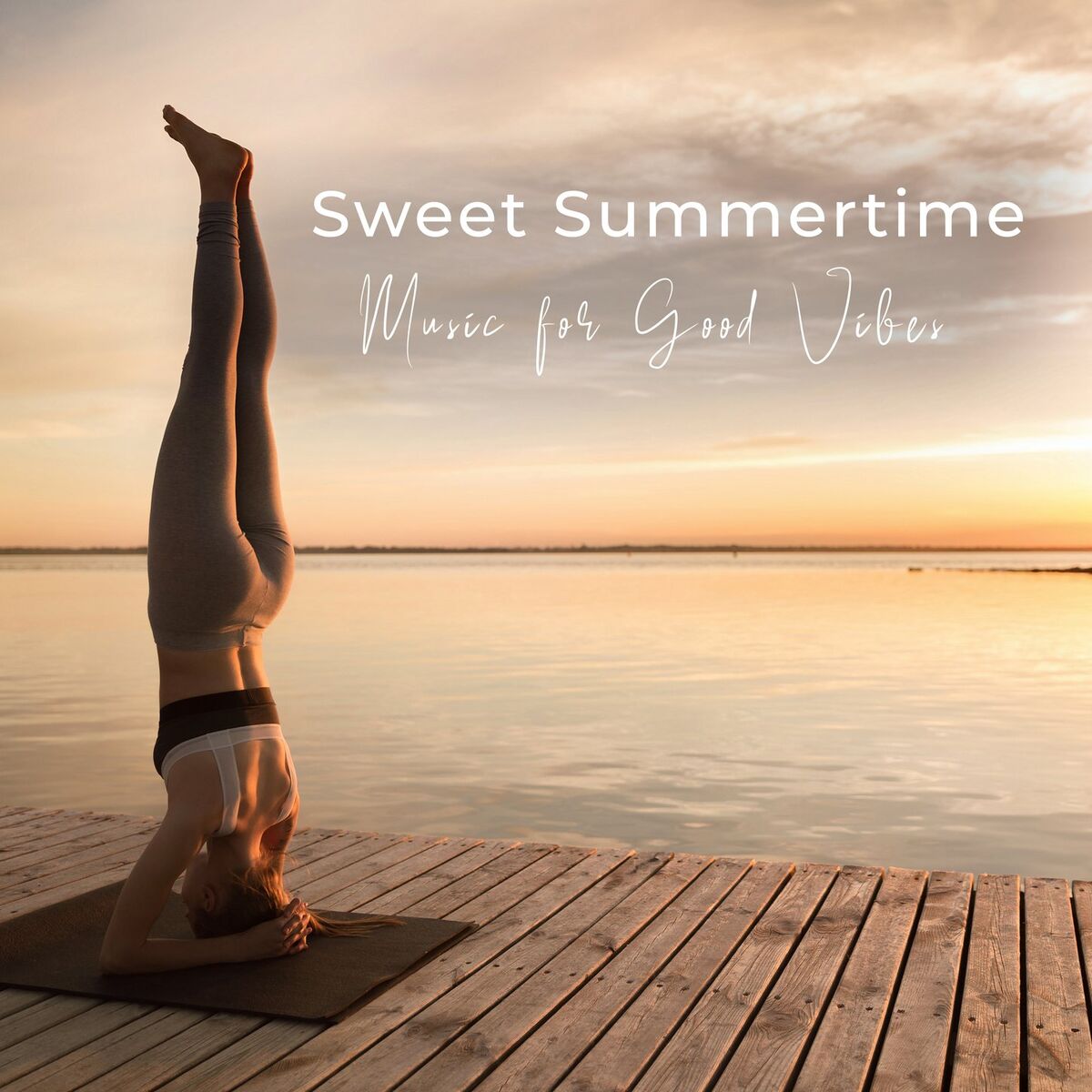 Album cover of Sweet Summertime - Music for Good Vibes