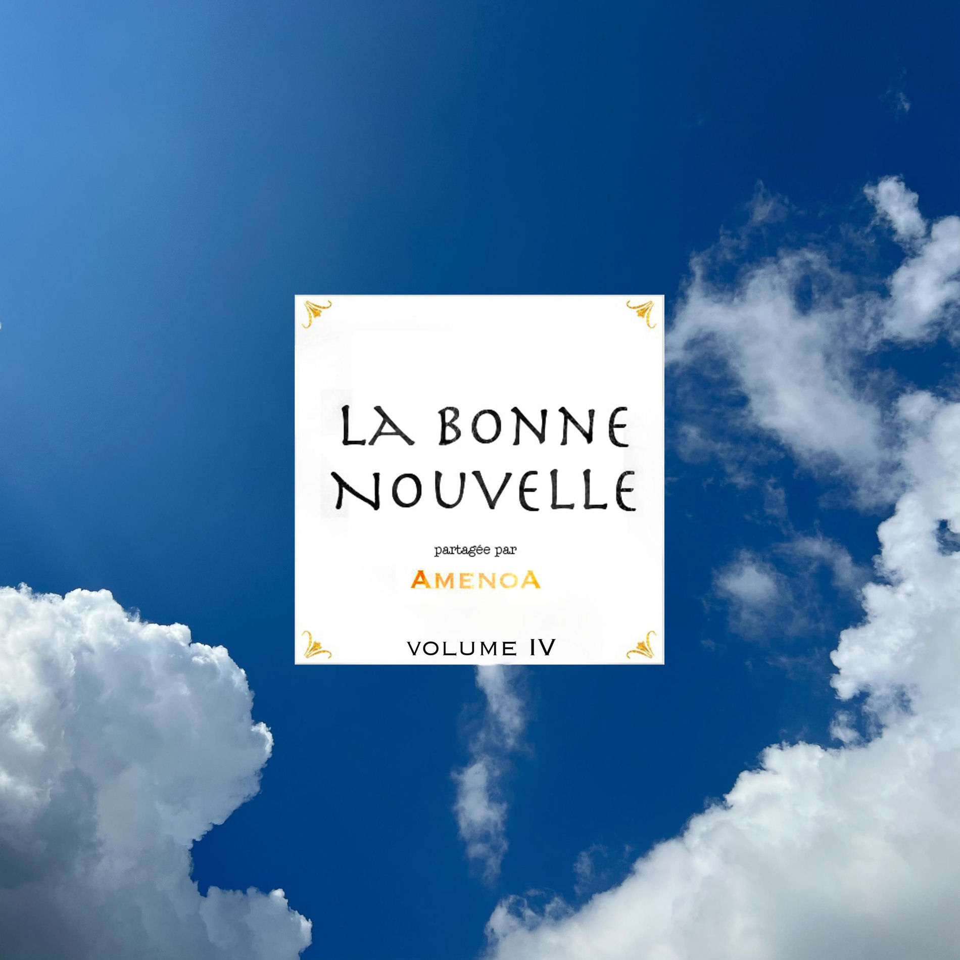Album cover of La Bonne Nouvelle, Vol. 4