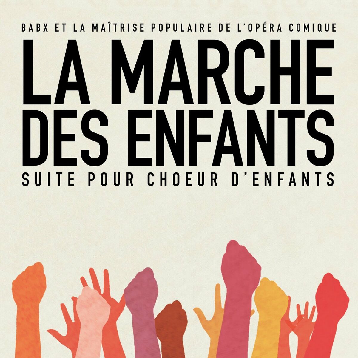 Album cover of La Marche des Enfants (Suite pour choeur d'enfants)