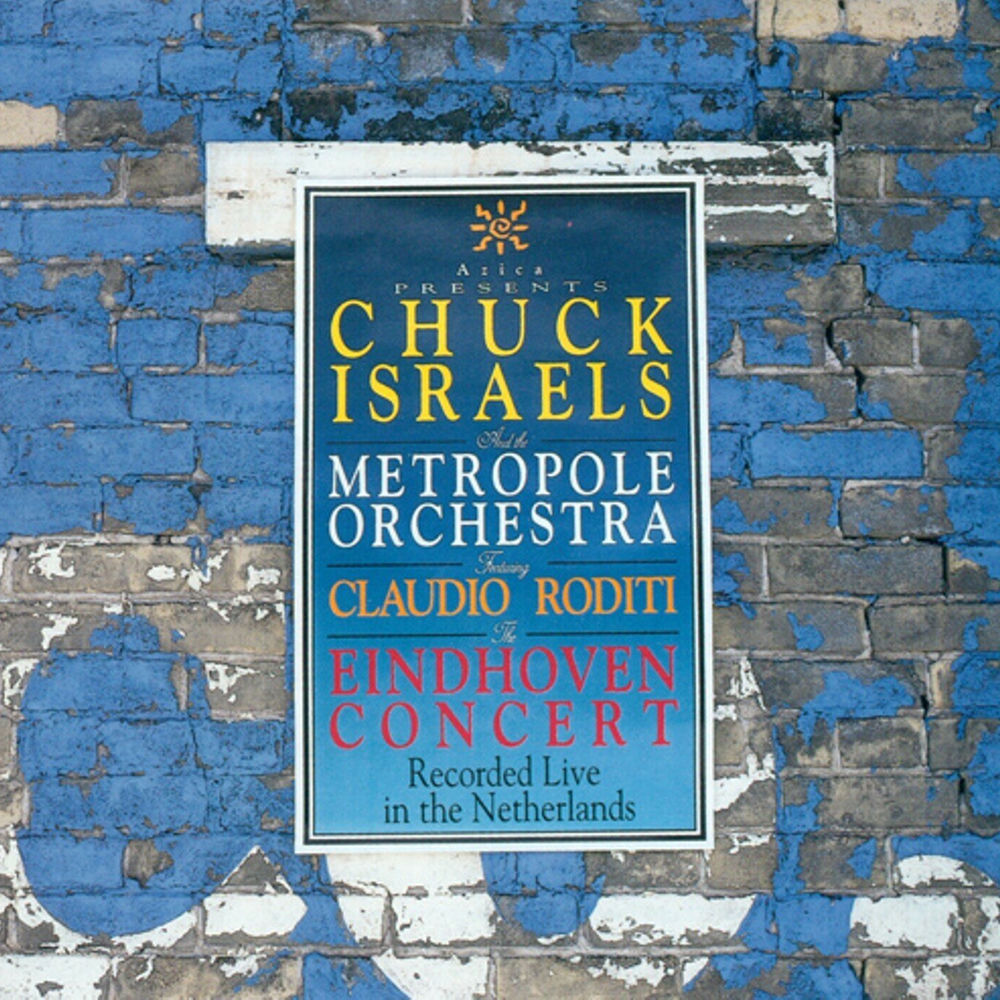 Chuck Israels And The Metropole Orchestra Featuring Claudio Roditi (The Eindhoven Concert) cover