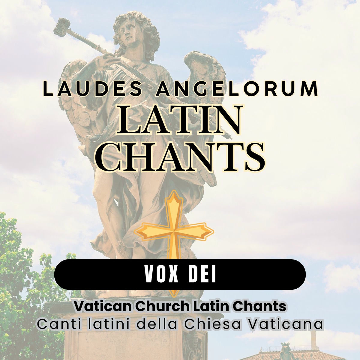 Album cover of Laudes Angelorum Latin Chants