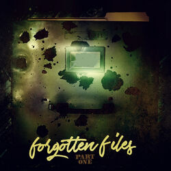 Cover of Forgotten Files, Pt. 1