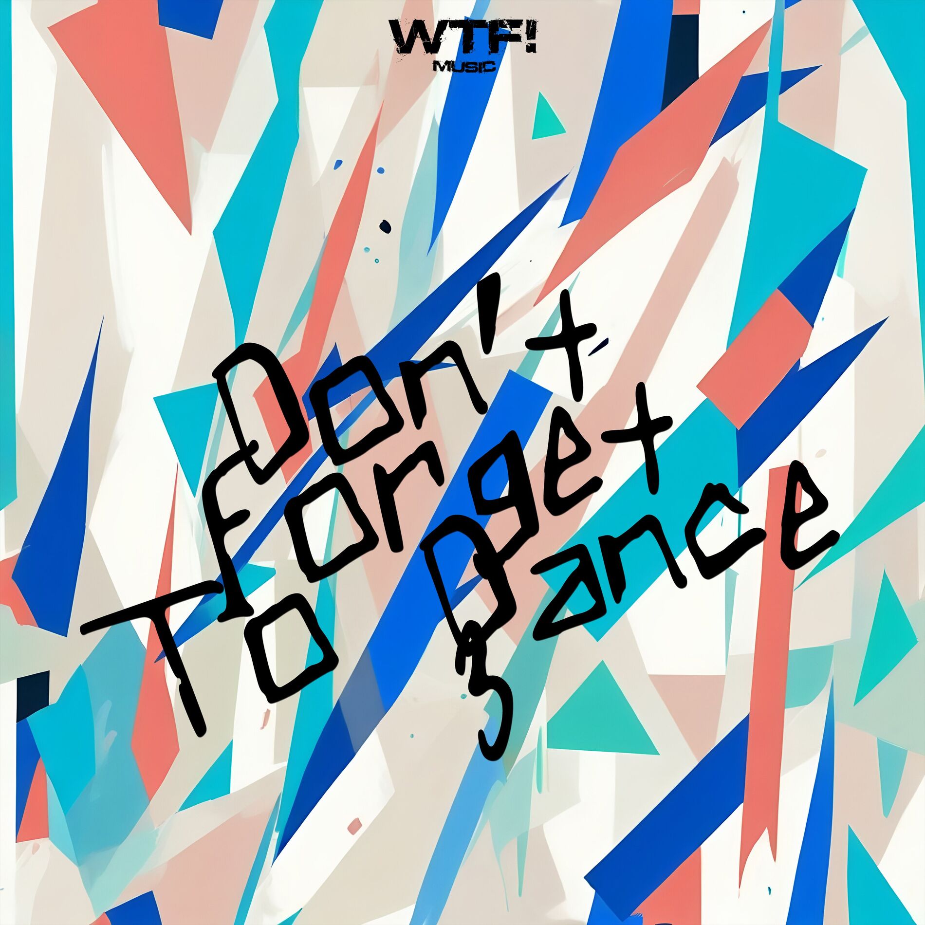 Album cover of Don't Forget to Dance 3