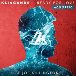 Cover of Ready For Love (Acoustic)