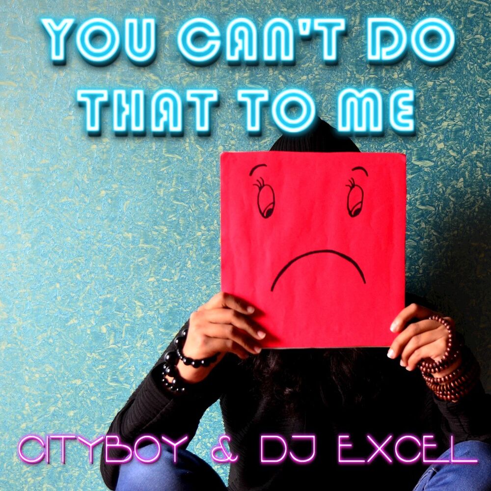 Picture of You can't do that to me
