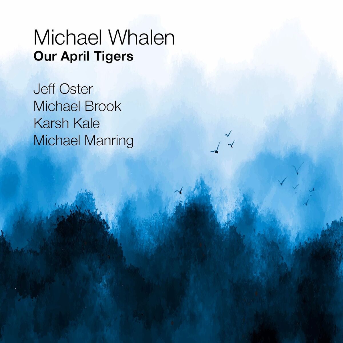 Album cover of Our April Tigers