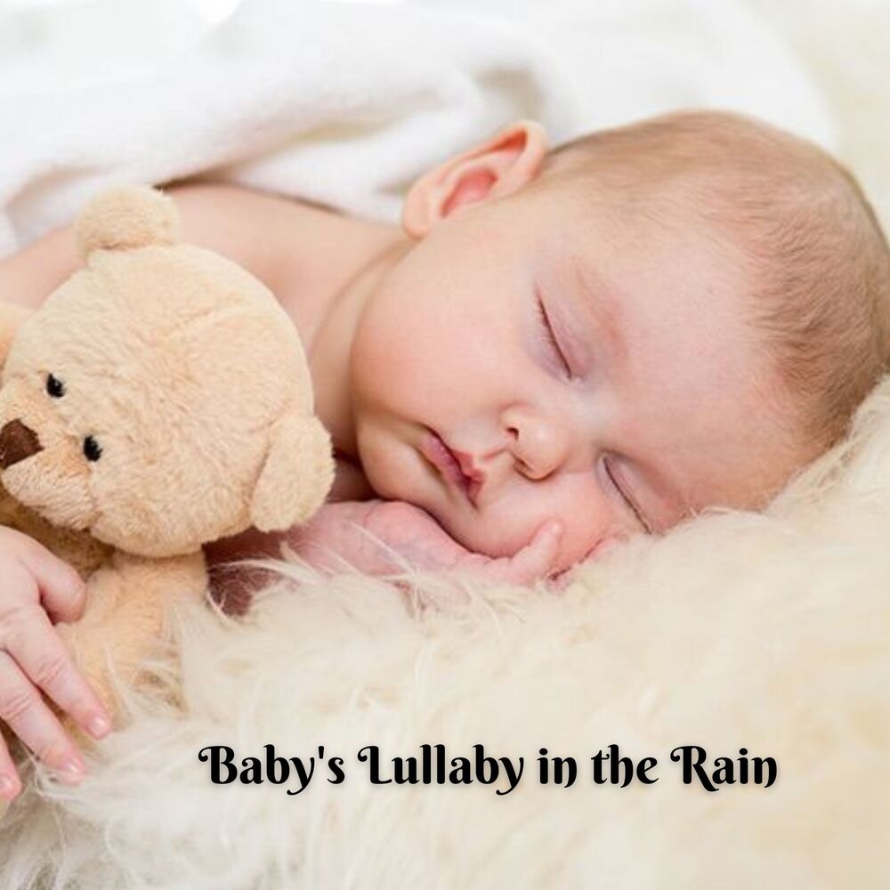Picture of Baby's Lullaby in the Rain