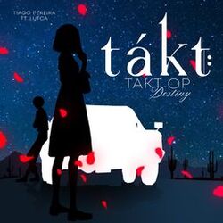 Cover of Takt (From "Takt Op. Destiny")