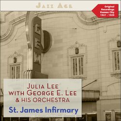 Cover of St. James Infirmary (Original Recordings Kansas City 1927 - 1929)