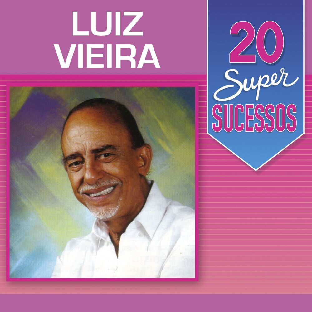 Picture of 20 Super Sucessos Luiz Vieira