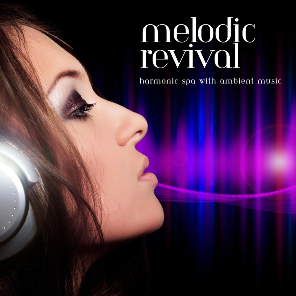 Picture of Melodic Revival: Harmonic Spa with Ambient Music
