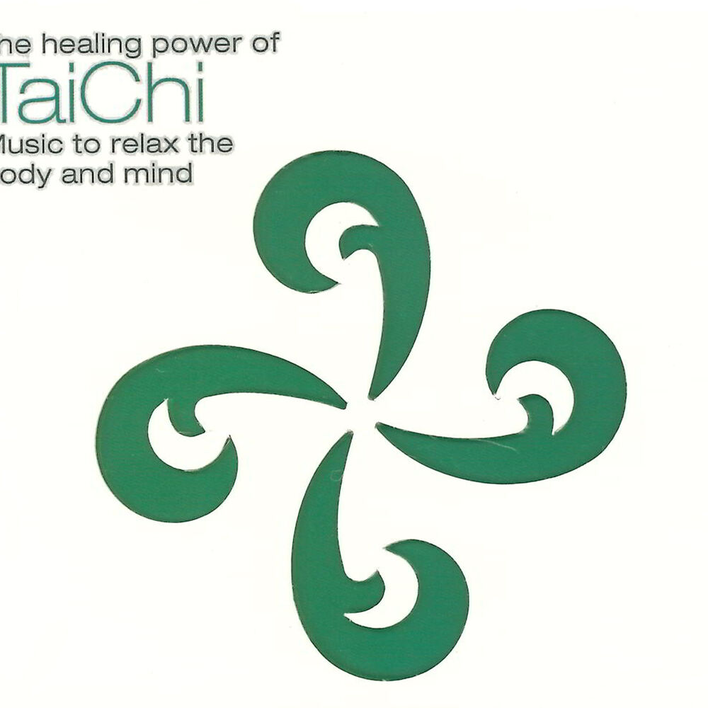 Picture of The Healing Power Of TaiChi (Music To Relax The Body And Mind)