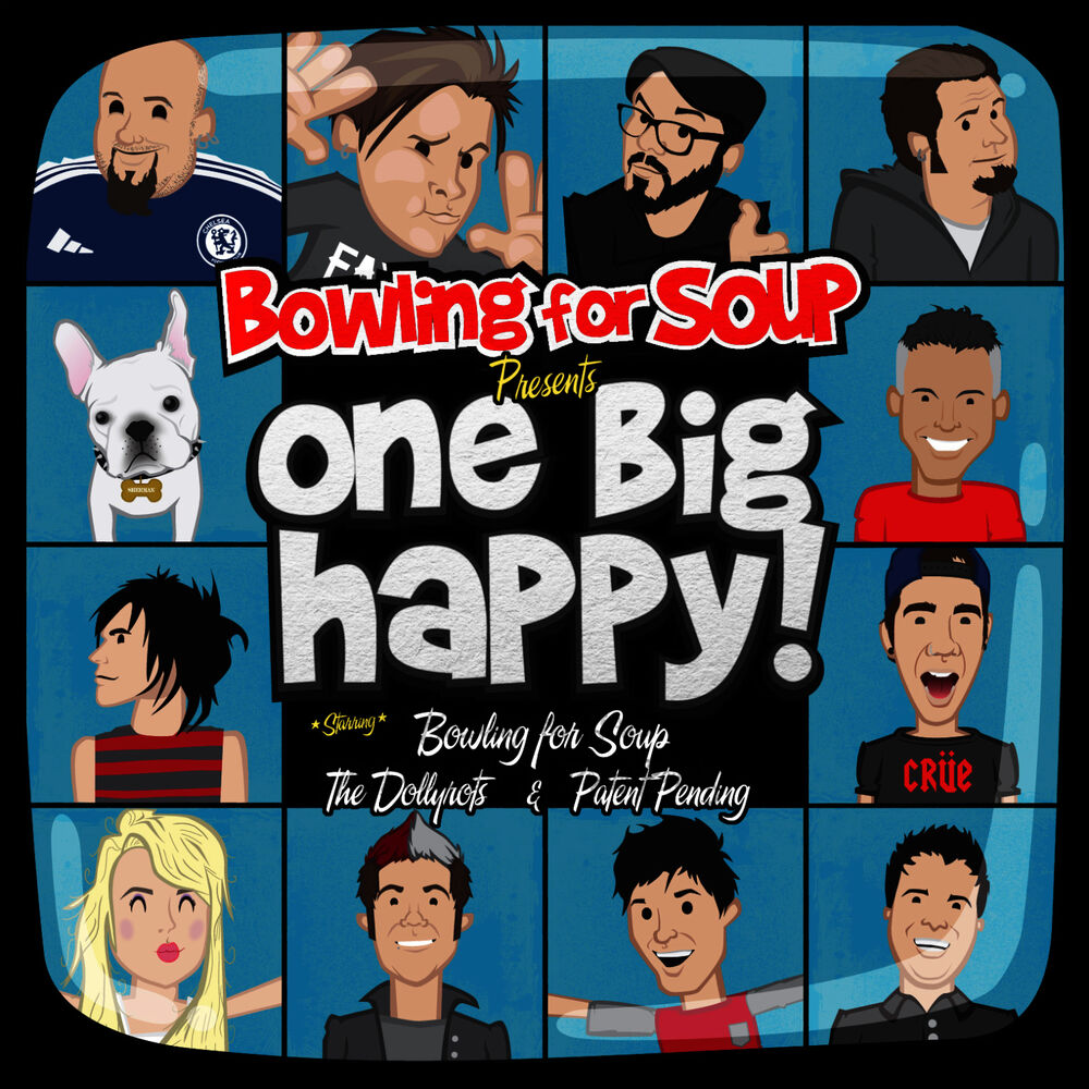 Picture of Bowling For Soup Presents One Big Happy