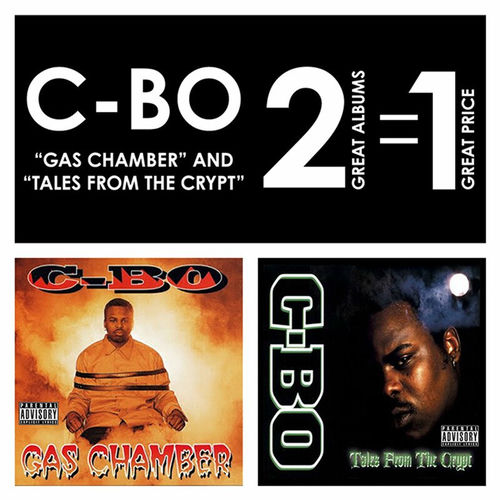 Gas Chamber / Tales From The Crypt - C-Bo | Deezer