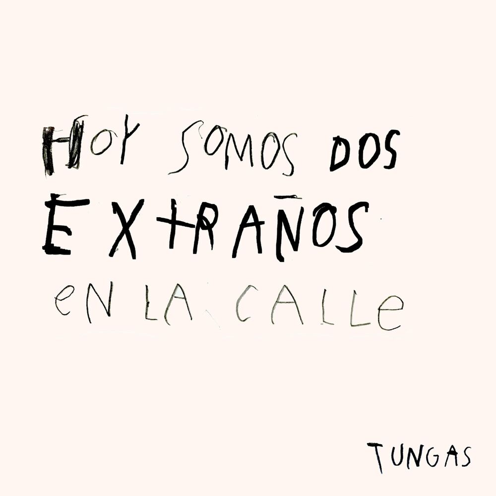 Picture of Hoy Somos Dos Extraños en la Calle