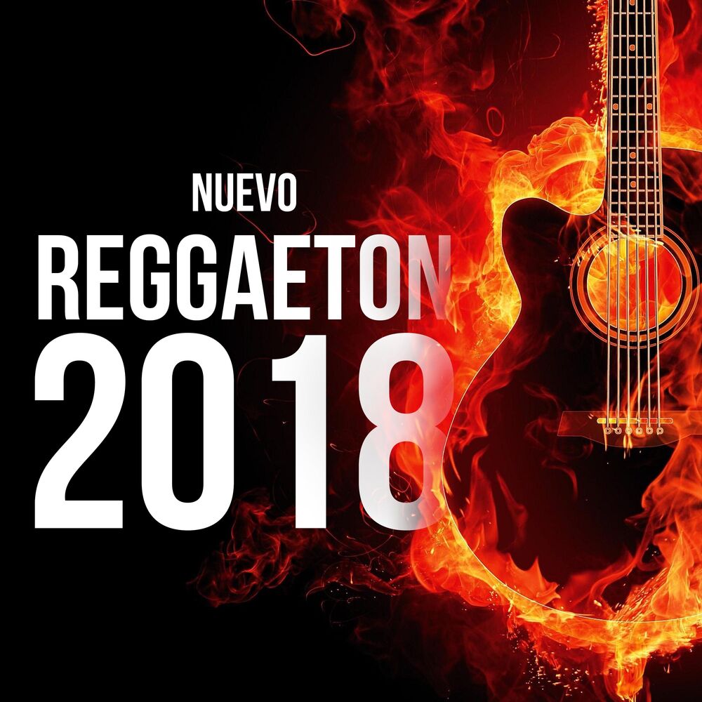 Picture of Reggaeton Nuevo 2018 - Música Brasileña, Canciones Latínas, Música de Baile Latino, Bossa Nova
