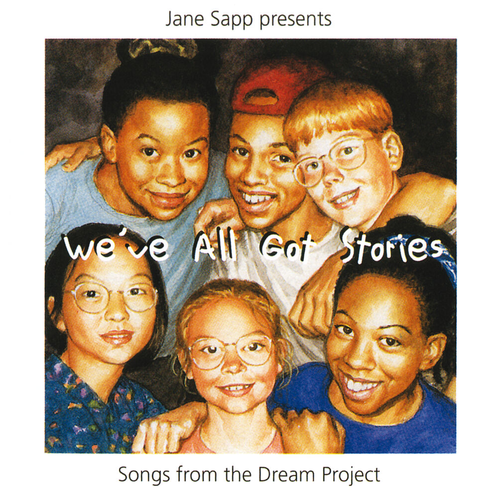 Picture of We've All Got Stories: Songs From The Dream Project