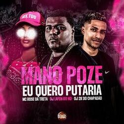 Cover of Mano Poze Eu Quero Putaria